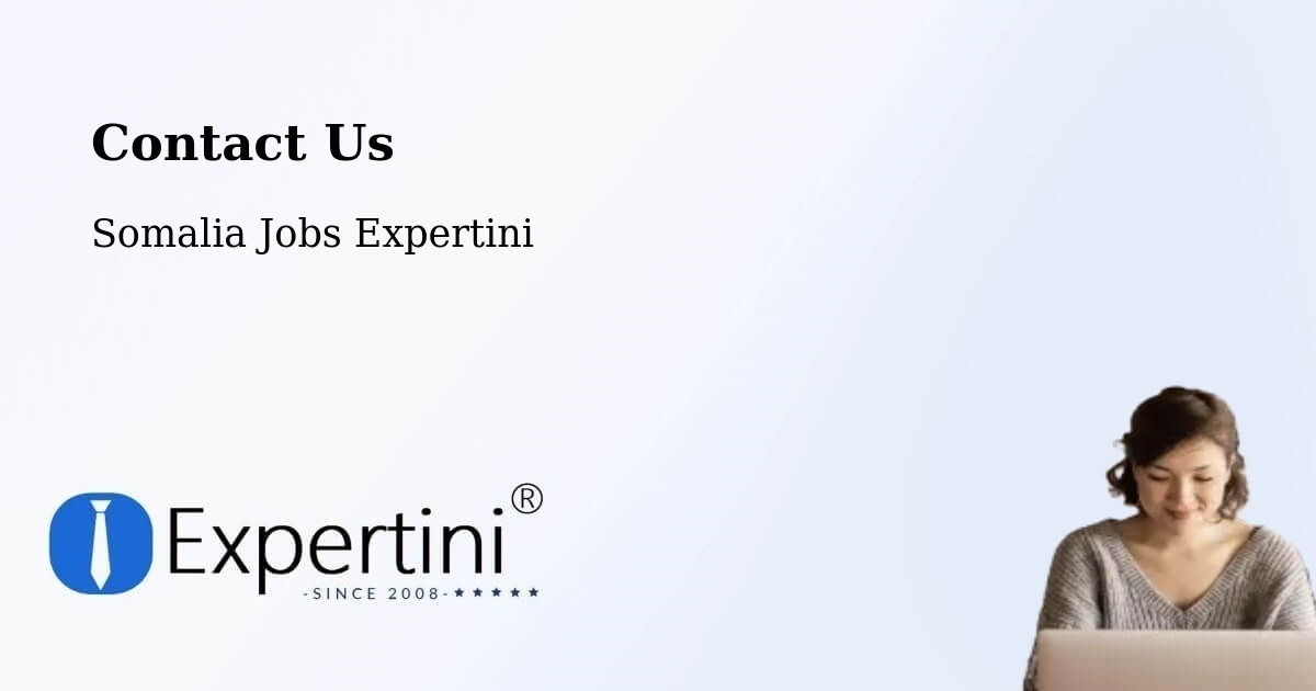 Contact Expertini – Afgooye - Somalia Jobs Expertini