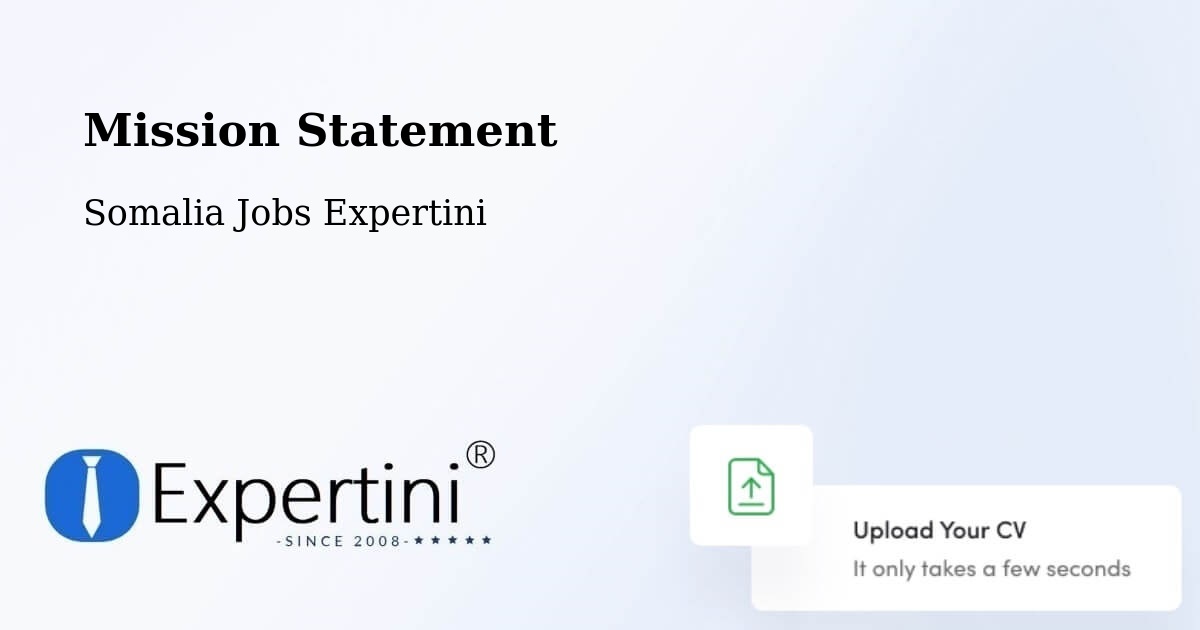 Corporate Mission – Afgooye - Somalia Jobs Expertini